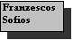 Text Box: Franzescos Sofios